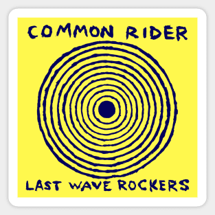 Common Rider Last Wave Rockers Sticker